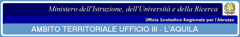 Ambito Territoriale Ufficio III - L'Aquila dell'Ufficio Scolastico Regionale per l'Abruzzo